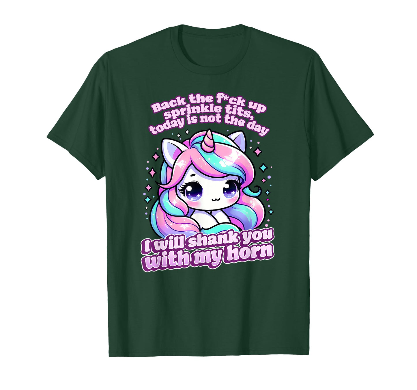 BACK THE FCK UP SPRINKLE TITS TODAY IS NOT THE DAY Gag Gift T-Shirt
