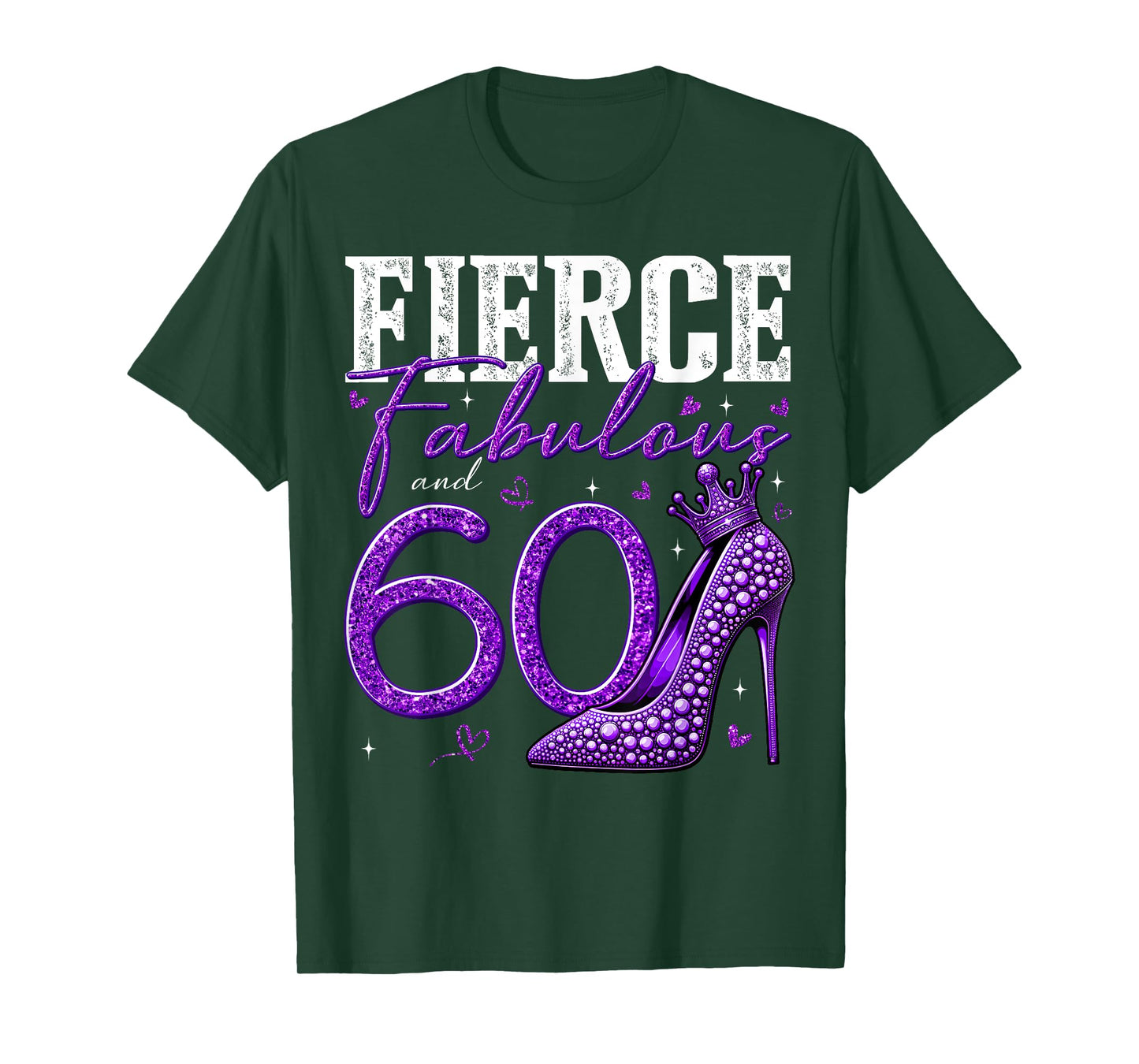 60th Birthday Fierce Fabulous and 60 Year Old Gifts Heels T-Shirt
