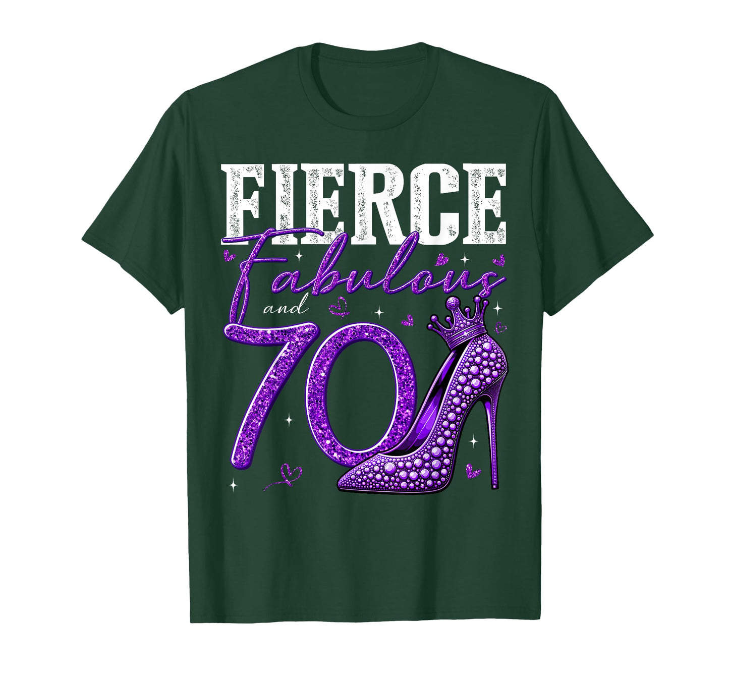 70th Birthday Fierce Fabulous and 70 Year Old Gifts Heels T-Shirt