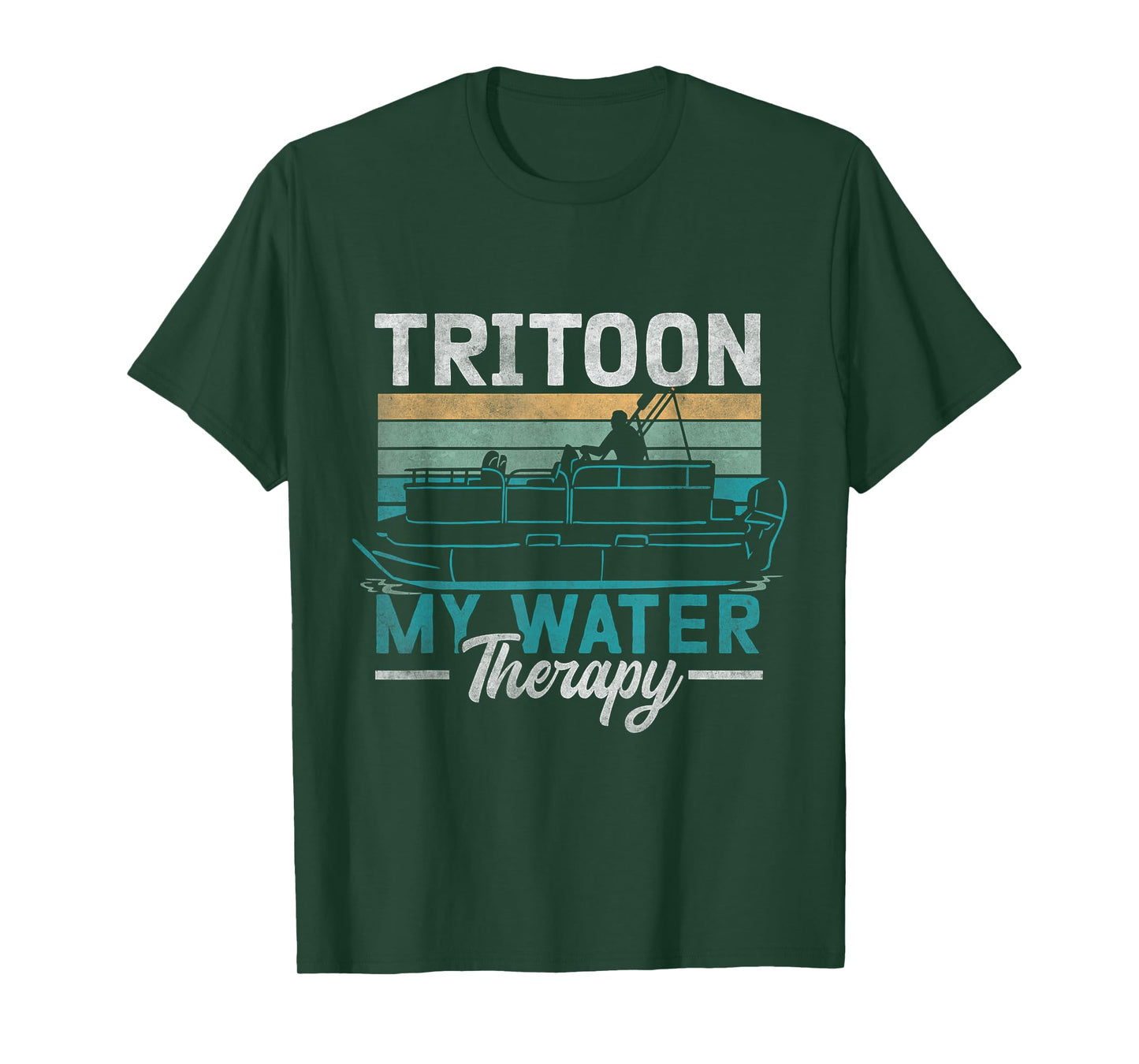 Tritoon My Water Therapy Pontoon Captain Tritoon Owner T-Shirt