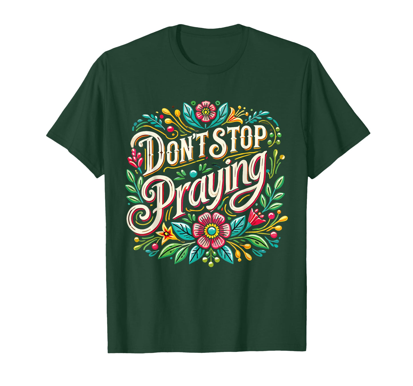 Don't Stop Praying Retro Aesthetic Holy Words God Black Small Unisex-Adult Religious Retro T-Shirt