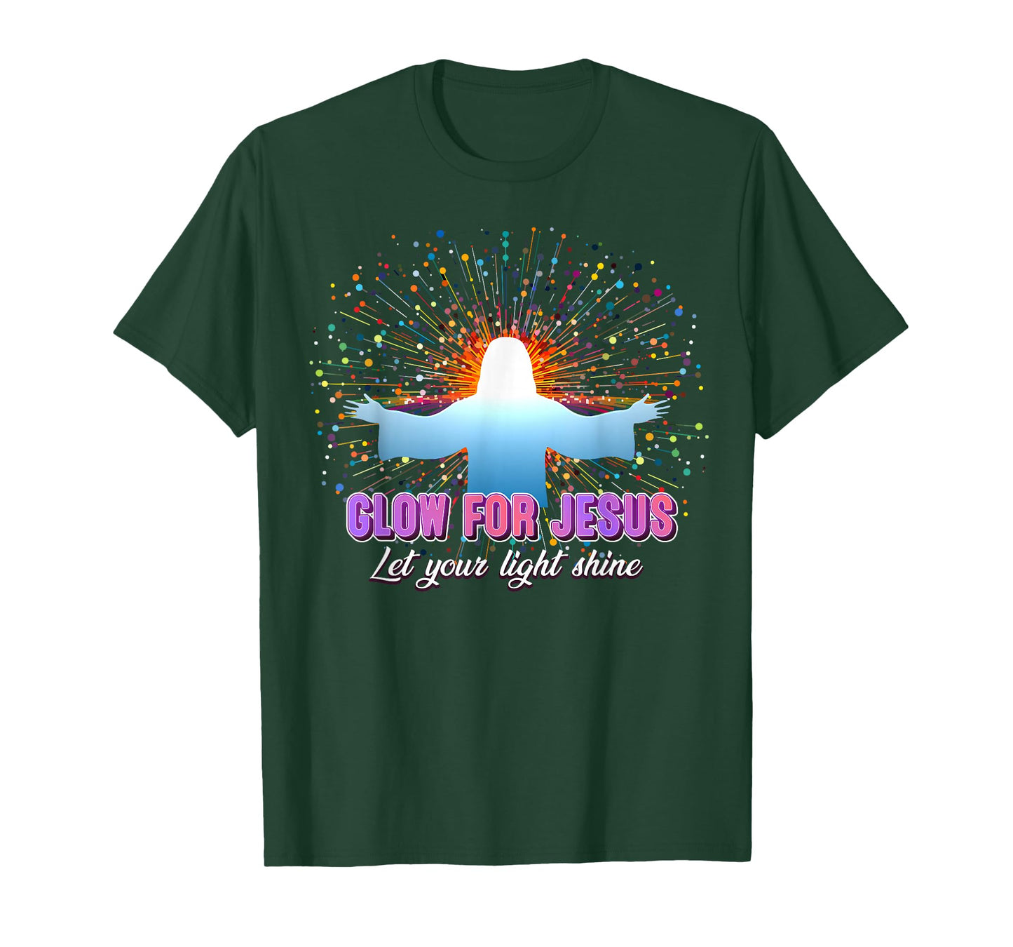 Christian Religious Glow for Jesus Let Your Light Shine T-Shirt