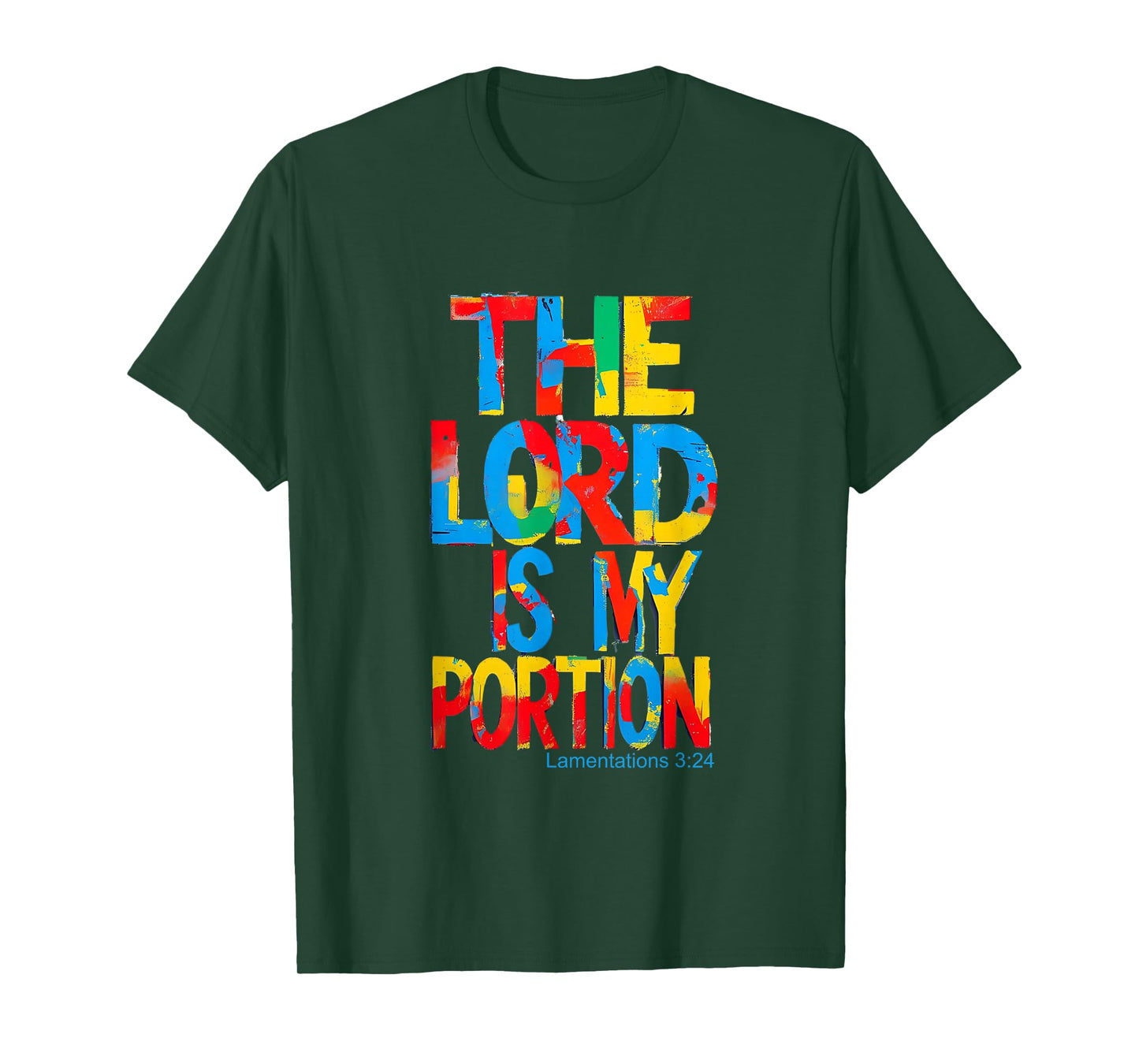 The Lord is My Portion, Lamentations 3:24 Bible Verse T-Shirt