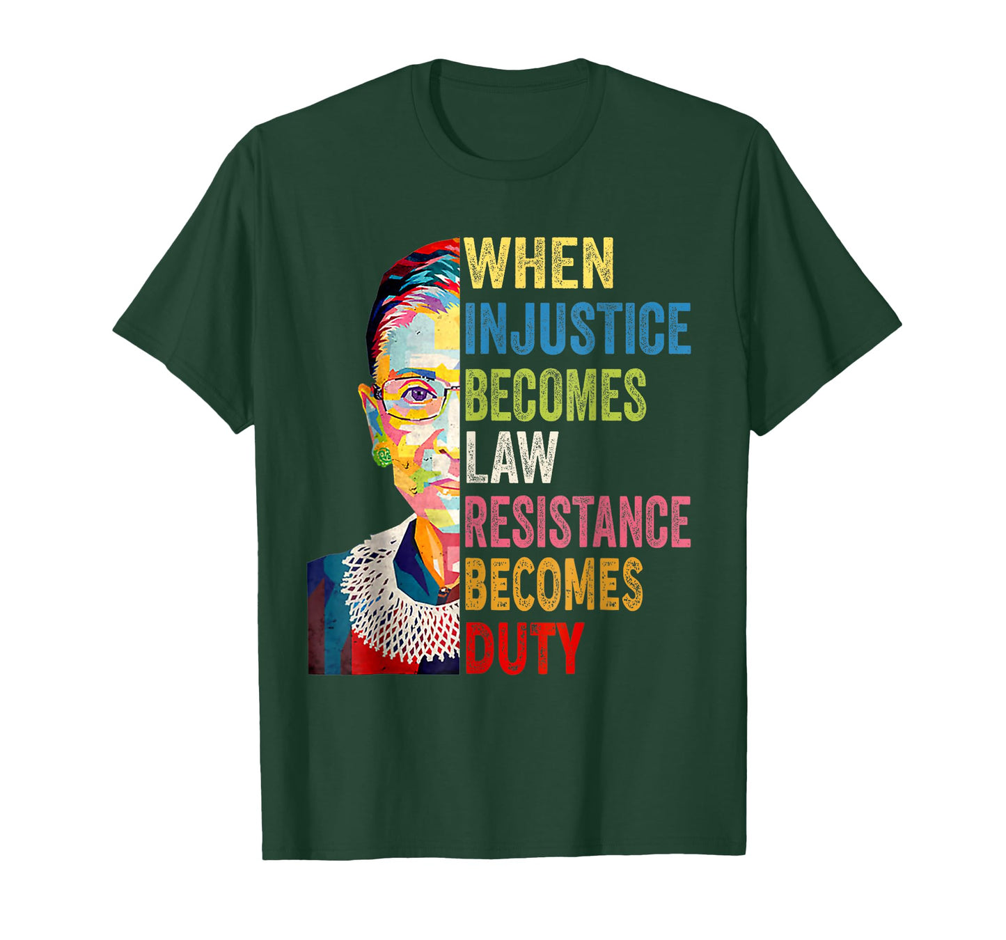 Human When Injustice Becomes Law Resistance Becomes Duty T-Shirt