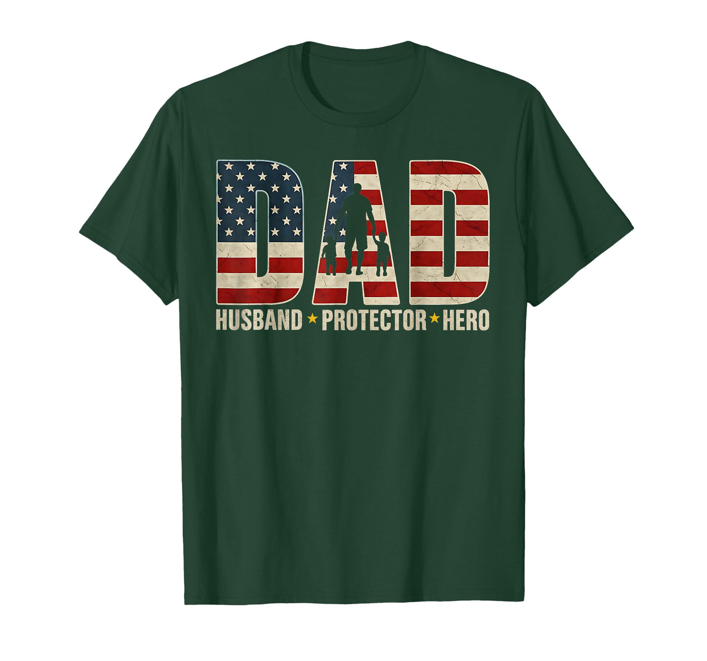 Husband Daddy Protector Hero Fathers Day American Flag Mens T-Shirt