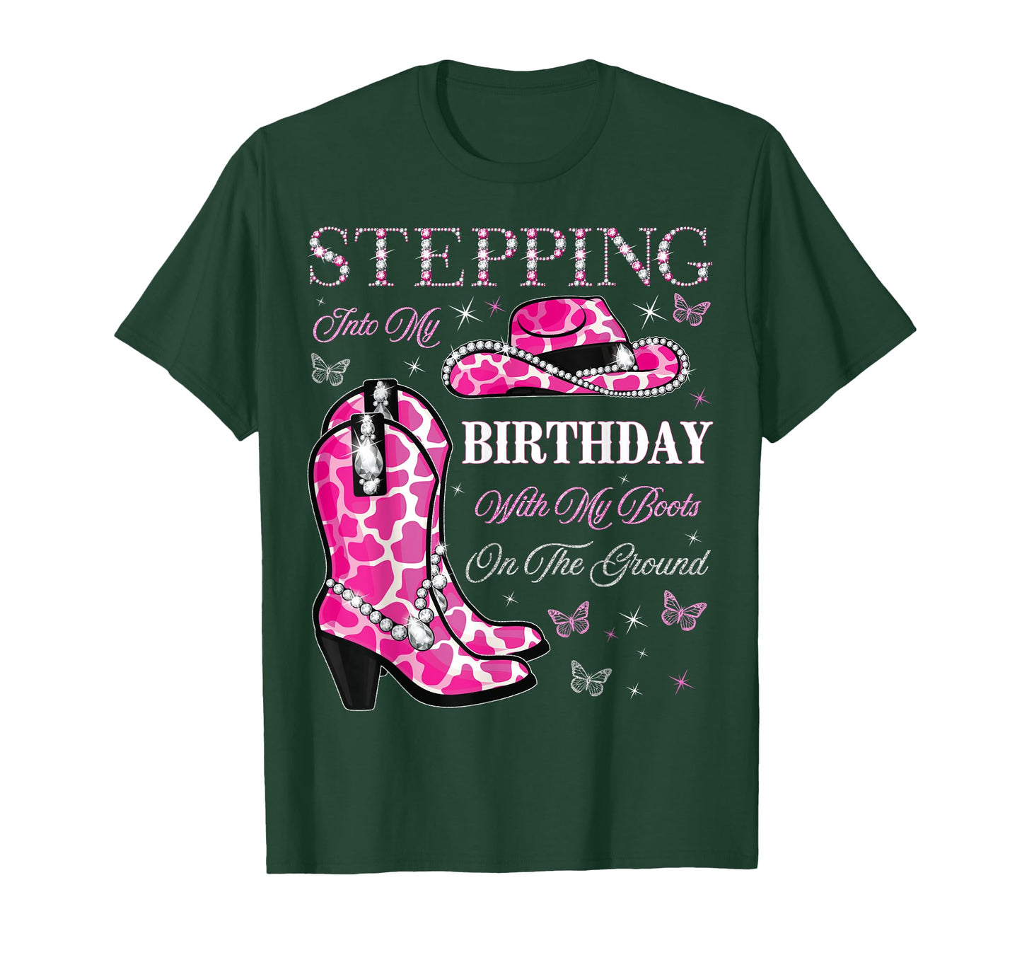 Stepping Into My Birthday With My Boots On The Ground T-Shirt