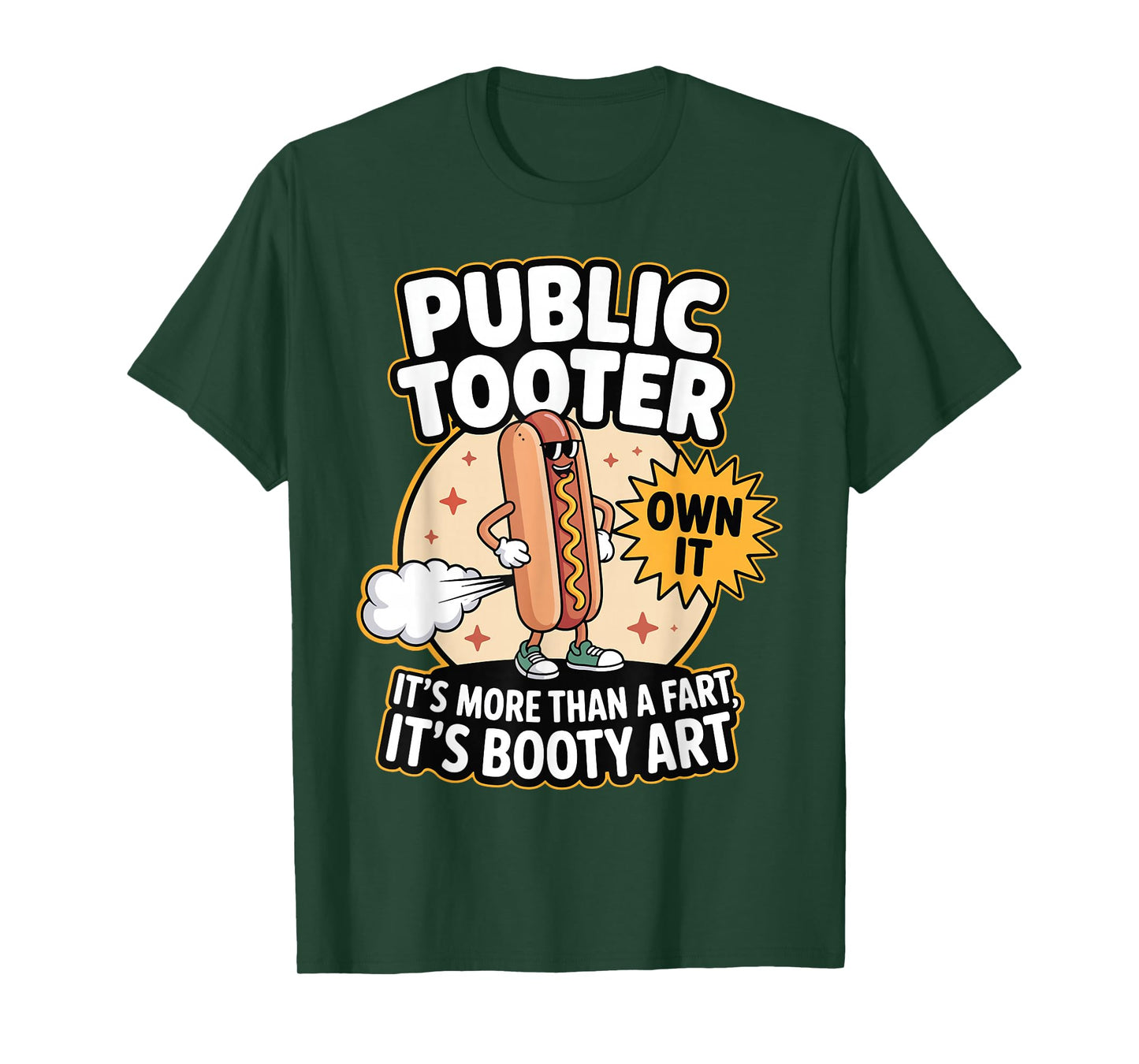 Public Tooter It's More Than A Fart Oddly Specific Humor T-Shirt