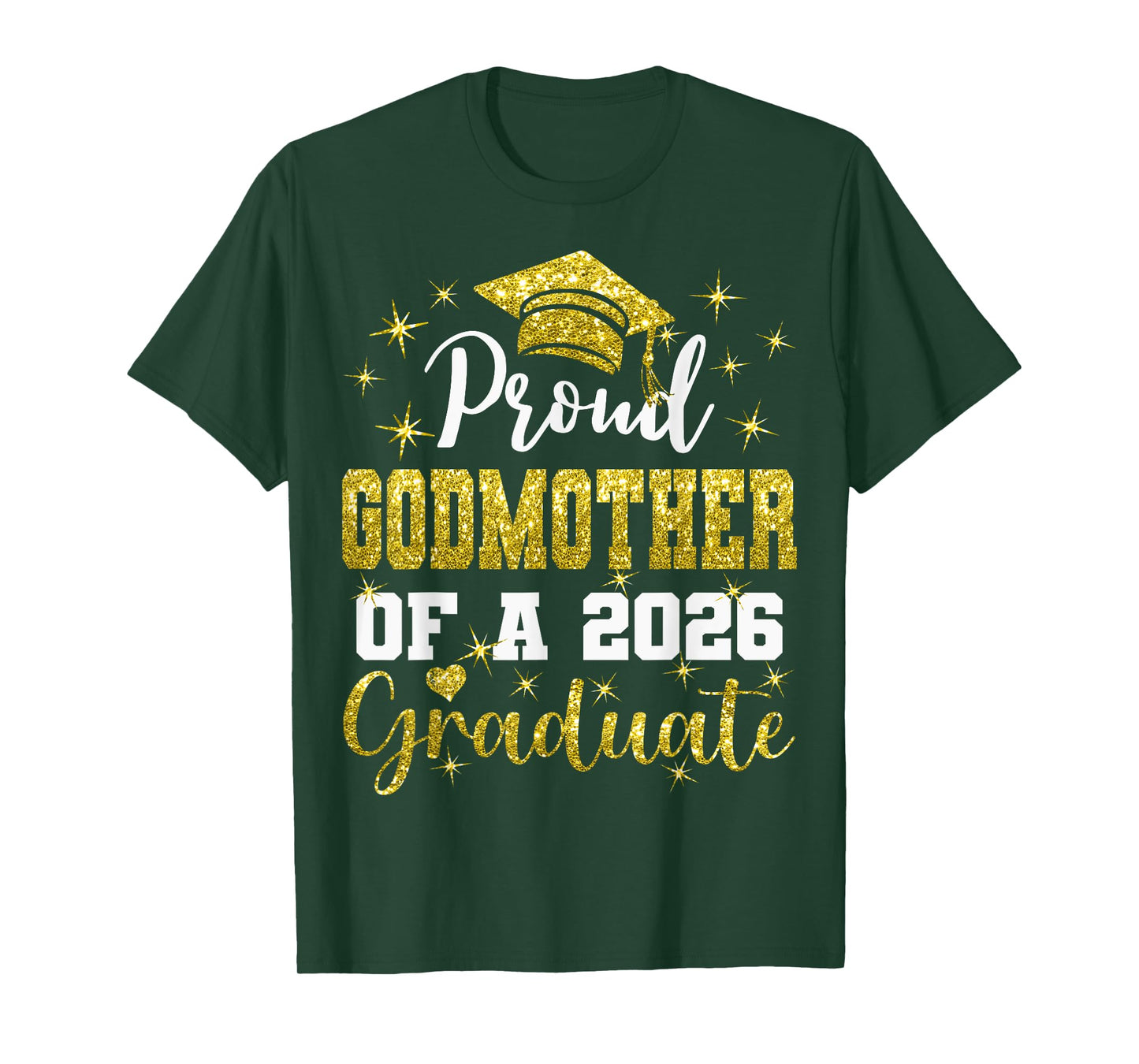 Super Proud Godmother of 2026 Graduate Graduation Family T-Shirt