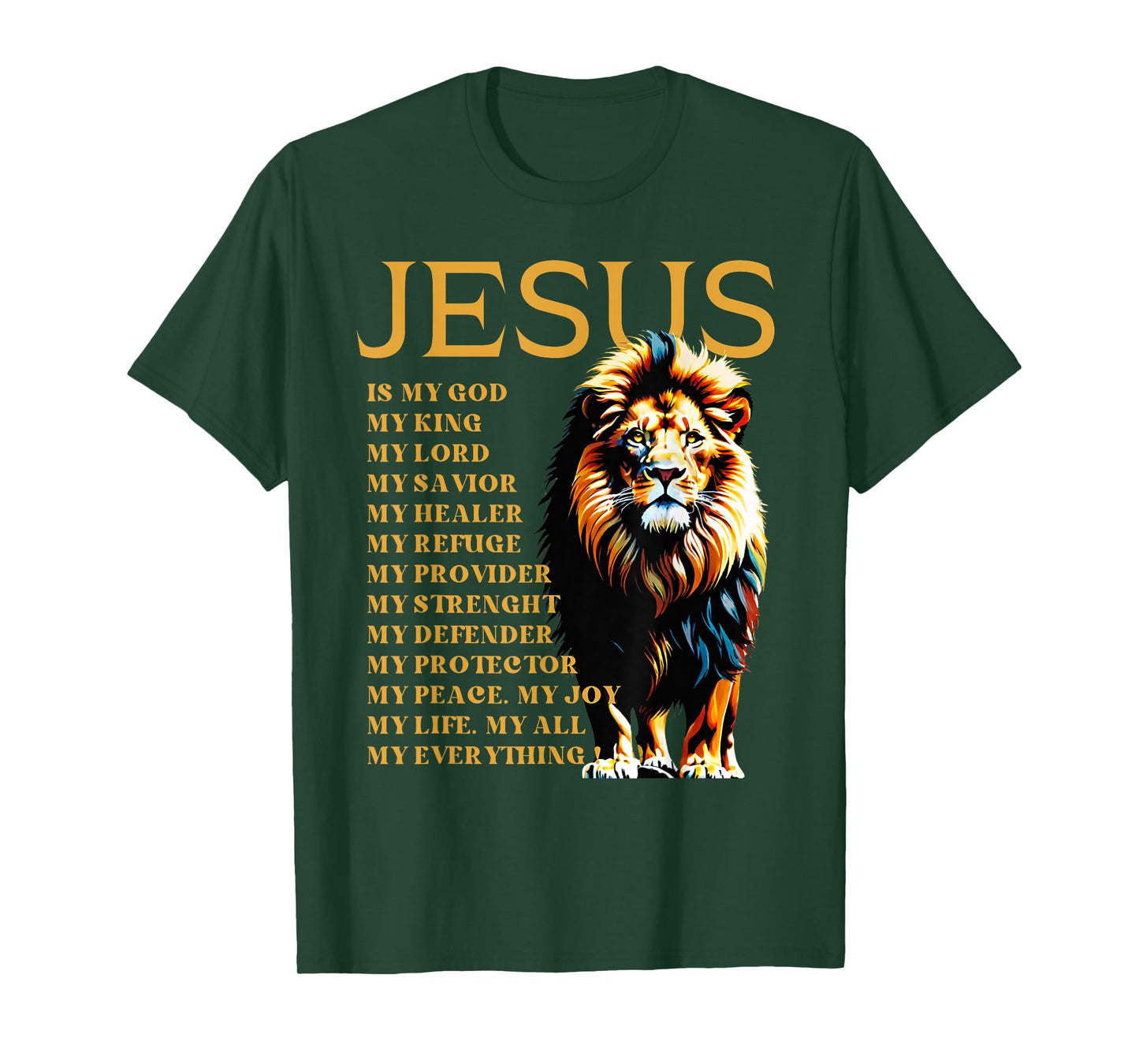 Lion Christian Jesus Is My God King, Lord, and Savior T-Shirt
