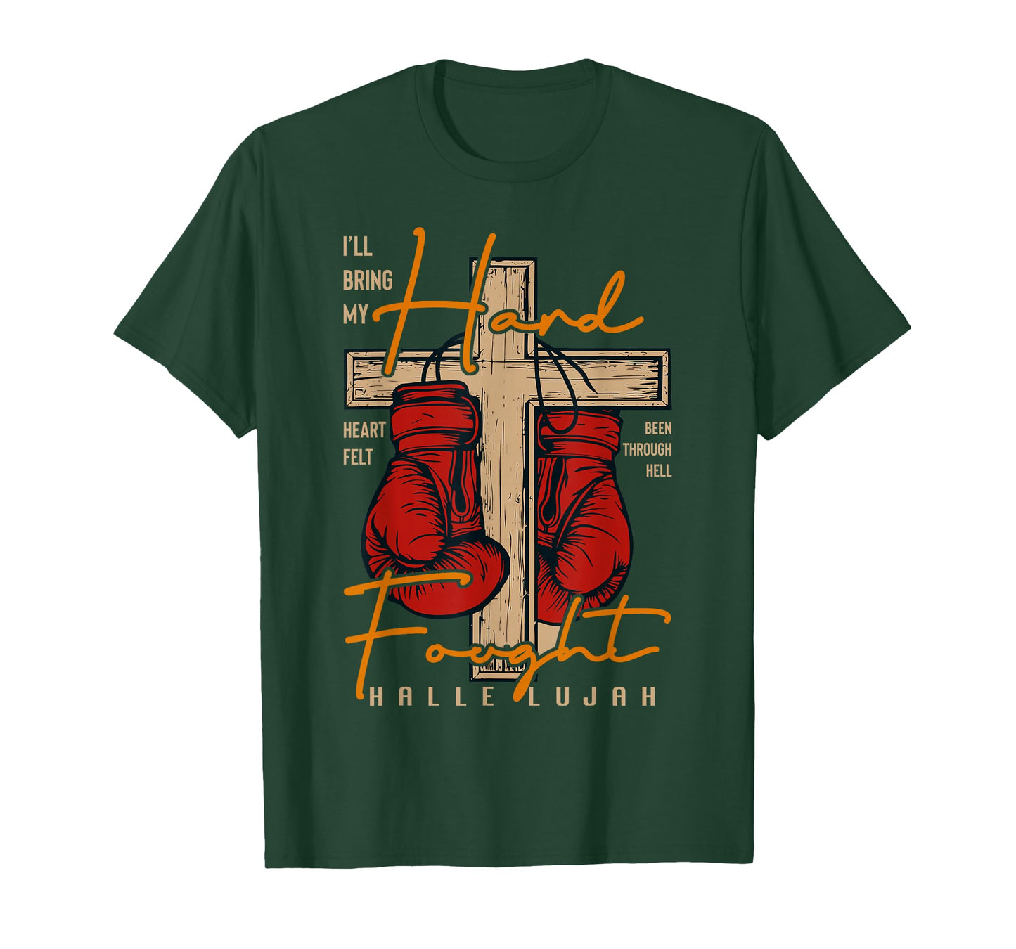 I’ll Bring My Hard Fought Hallelujah T-Shirt