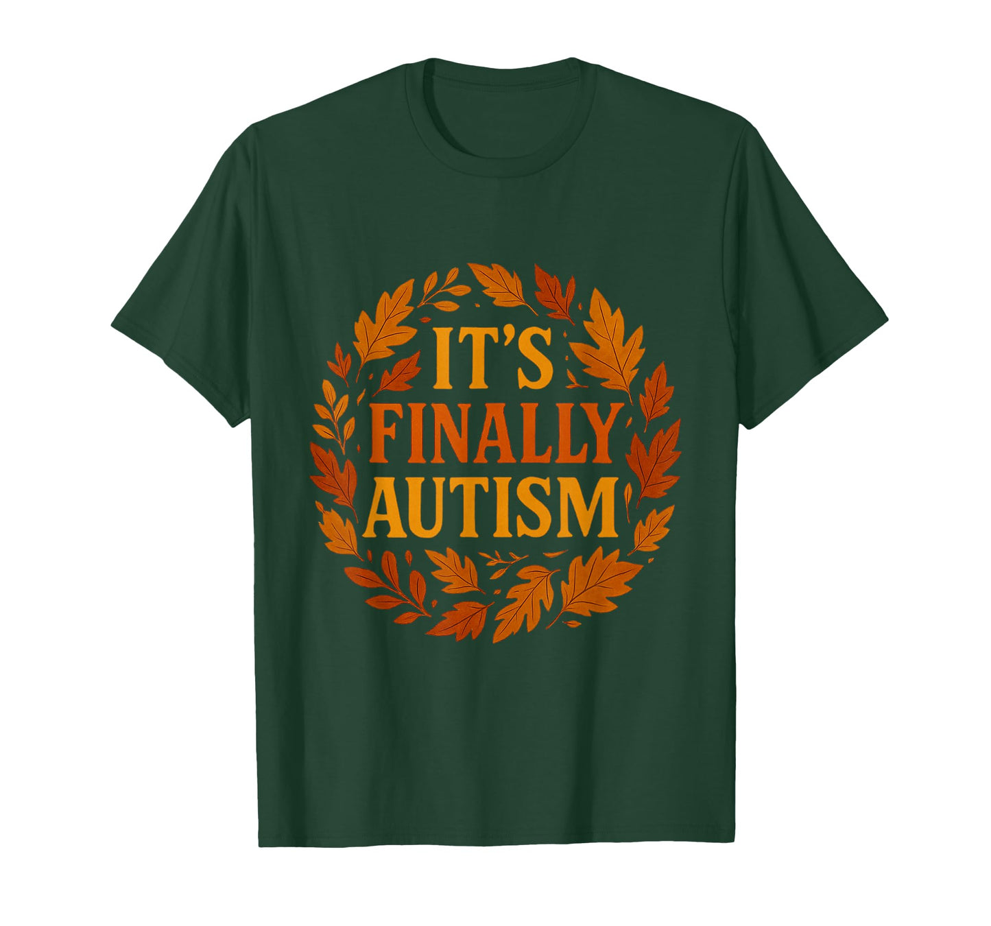 It's Finally Autism Autumn T-Shirt