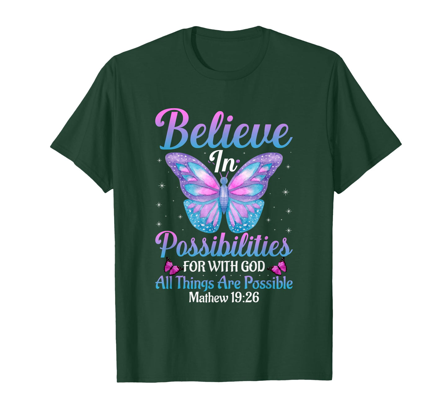 With God All Things Are Possible Butterfly Lover Bible Verse T-Shirt