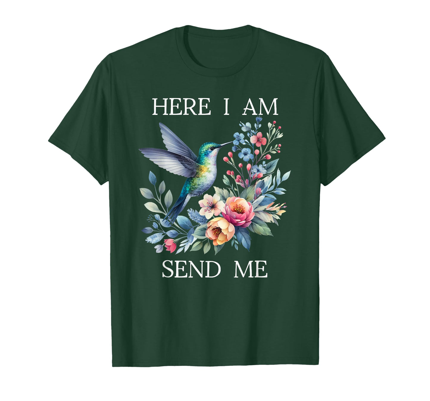 Here I Am Send Me God Isaiah 6:8 Bible Christian Hummingbird T-Shirt