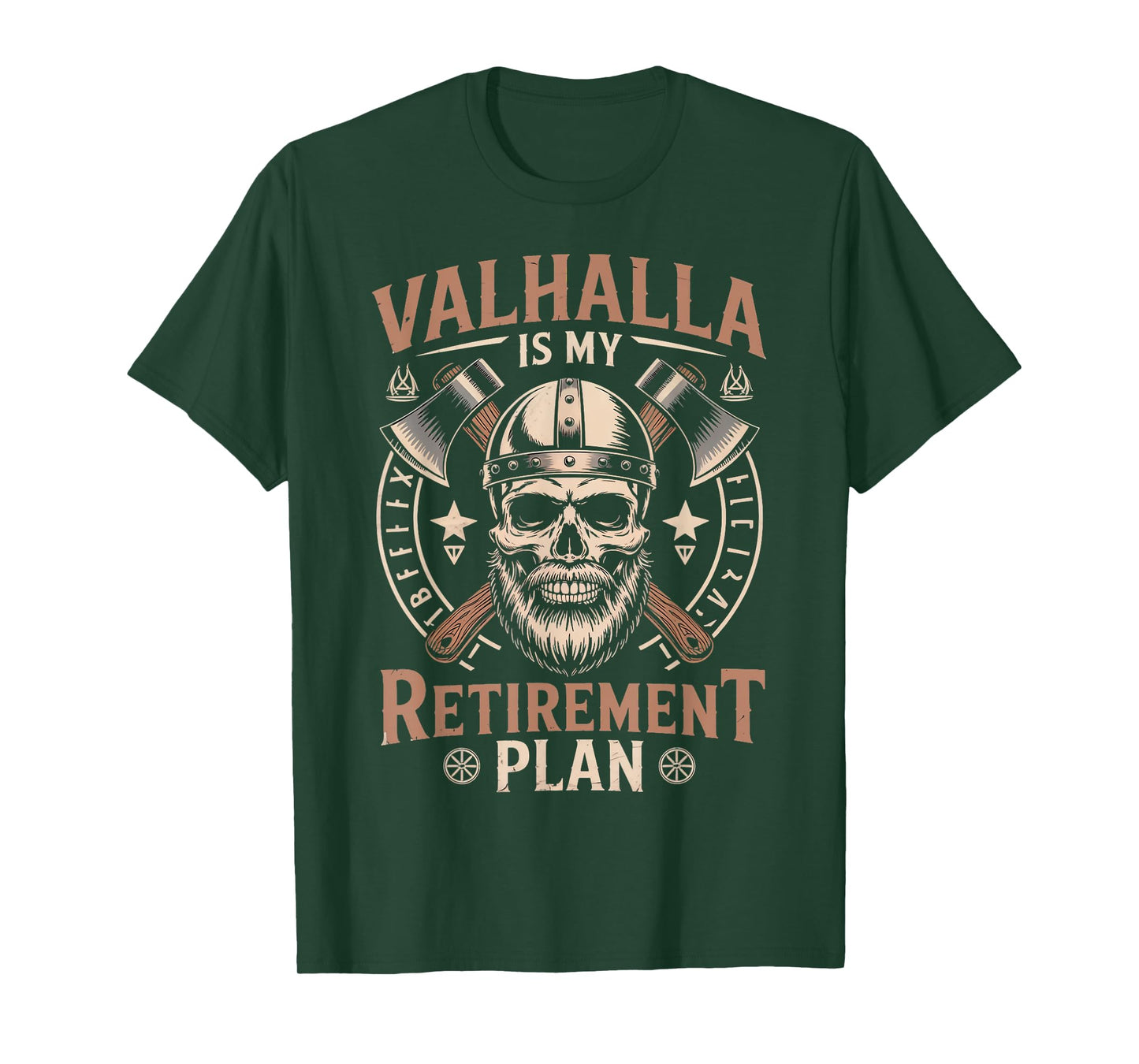 Valhalla My Retirement Plan Norse Mythology Warrior Viking T-Shirt
