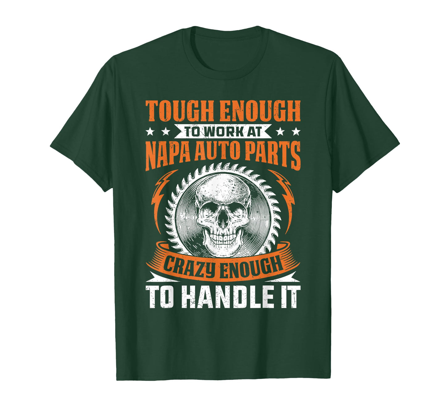 Napa Auto Parts Napa Auto Parts Tough Enough Funny Gift T-Shirt
