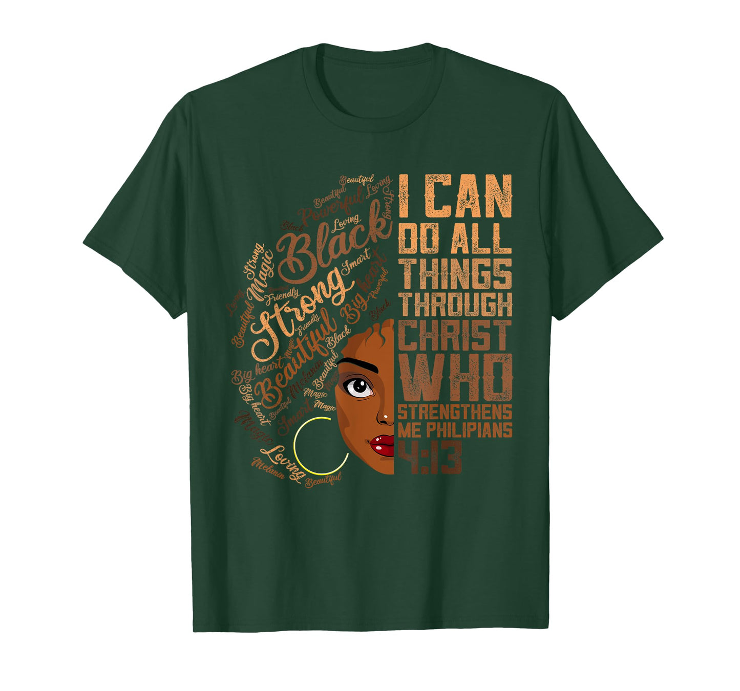 I Can Do All Things Melanin Women Shirt African American Loc T-Shirt