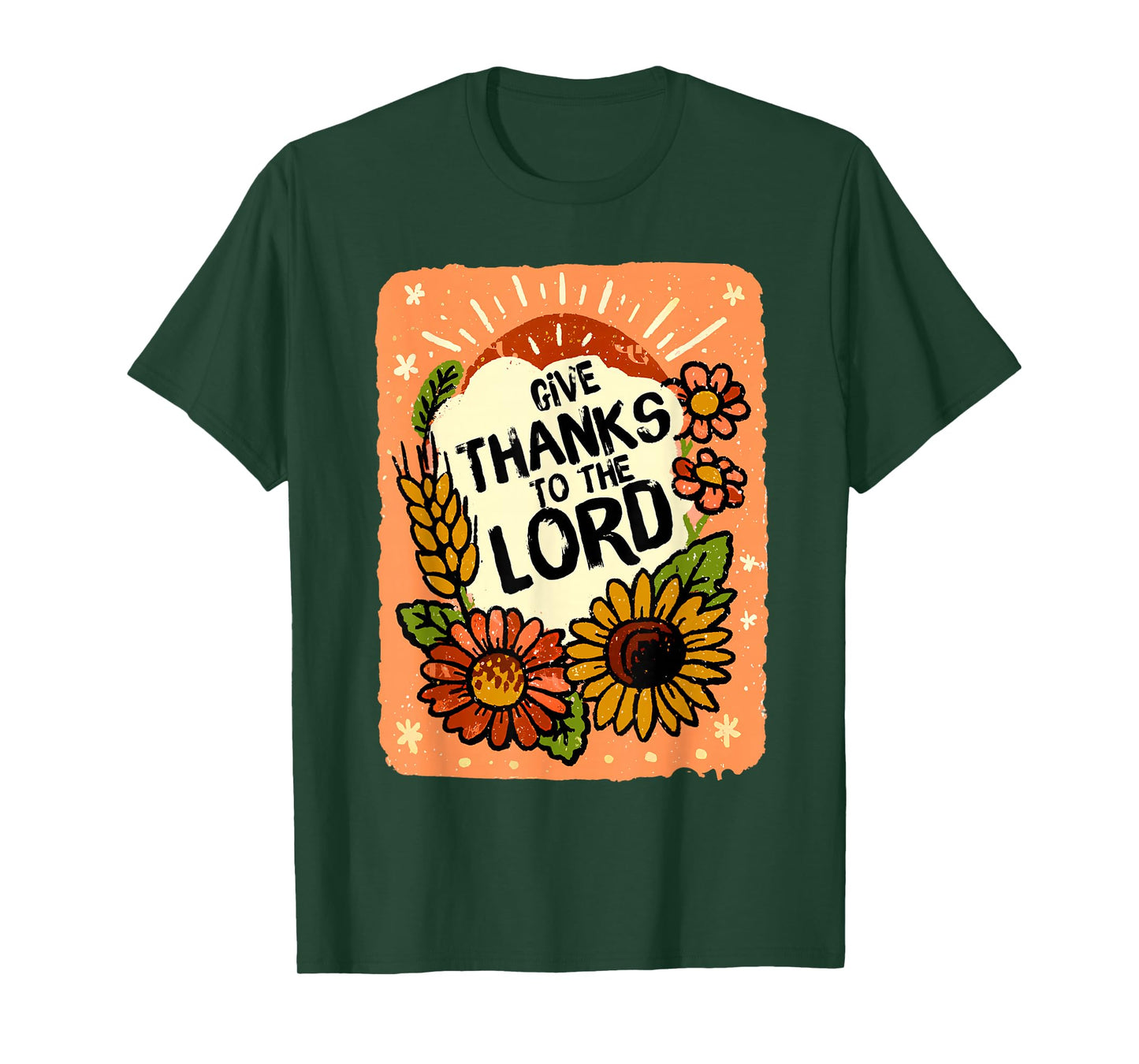 Give Thanks to The Lord, Christian Fall, Christian Autumn T-Shirt