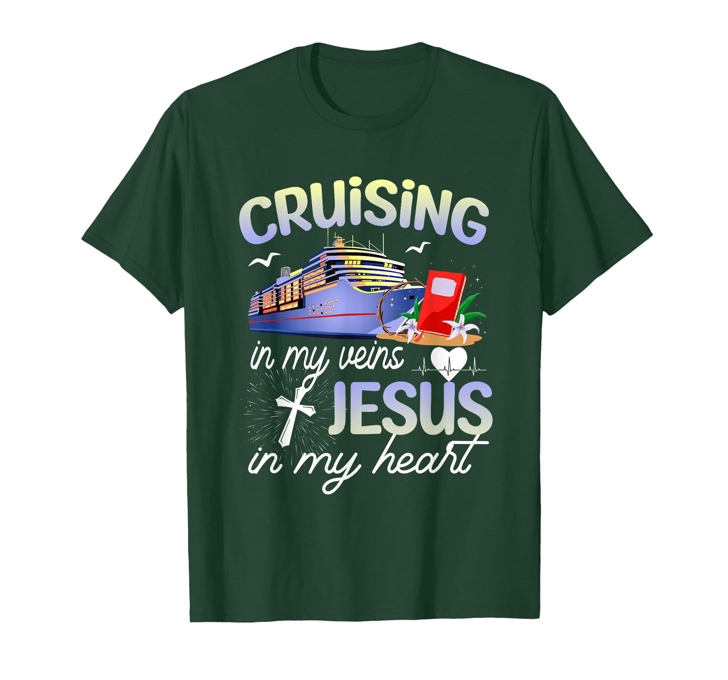 Cruising In My Vein Jesus In My Heart Cruise Christian Faith T-Shirt