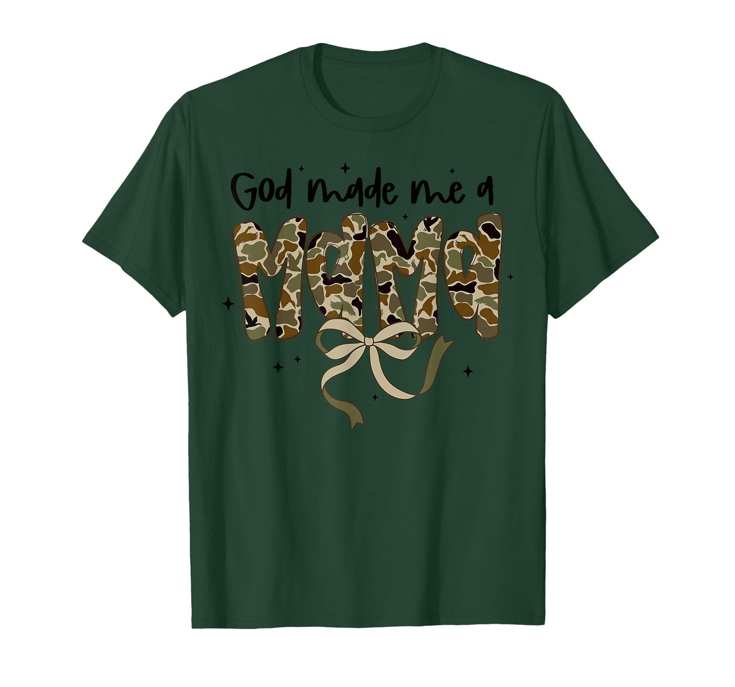 God Made Me A Mama Mommy Happy Mother's Day Mom Camouflage T-Shirt