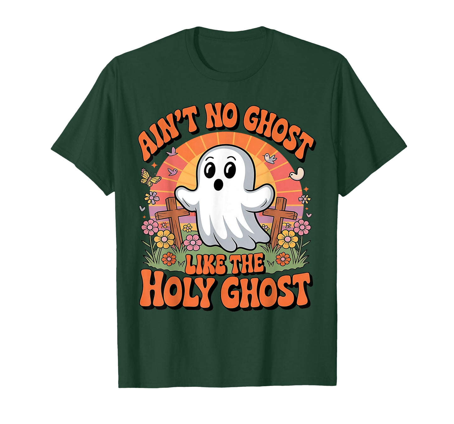Ain't No Ghost Like The Holy Ghost Funny Christian Halloween T-Shirt