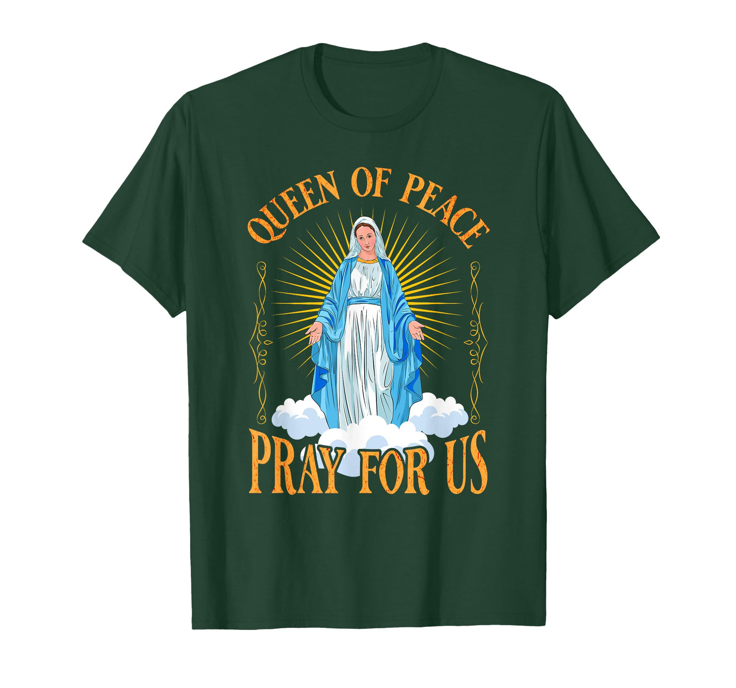 Virgin Mary, queen of peace pray for us T-Shirt