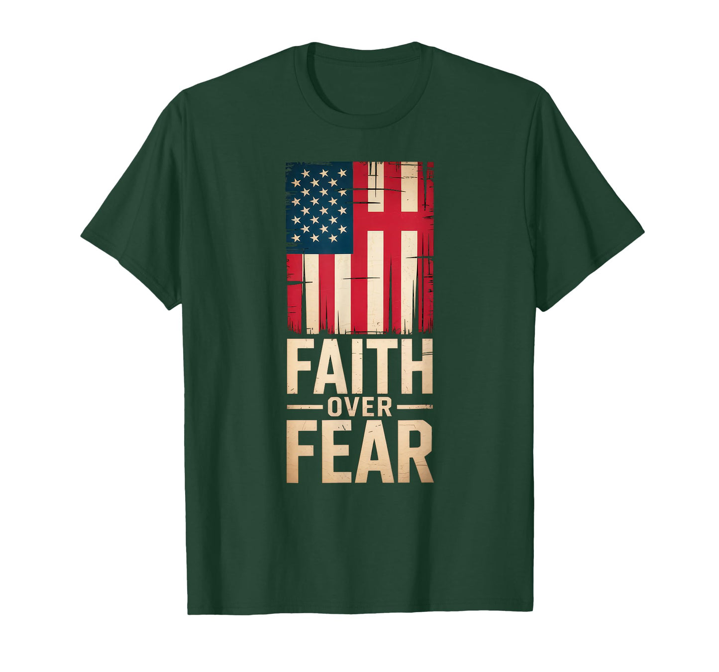 Christian US USA Flag American Christ Faith Over Fear Cross T-Shirt