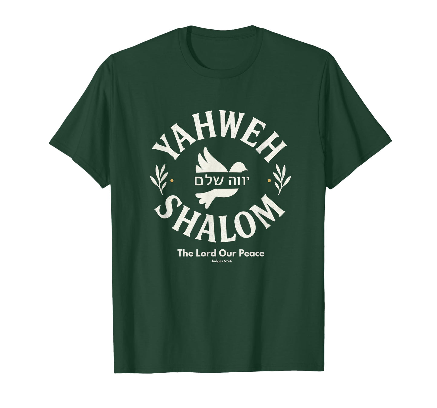 Yahweh Shalom - The Lord Our Peace | Judges 6:24 Hebrew T-Shirt
