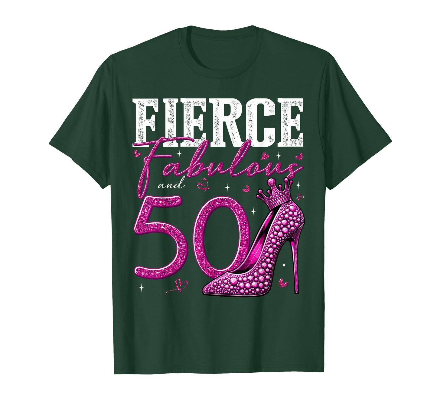 50th Birthday Fierce Fabulous and 50 Year Old Gifts Heels T-Shirt