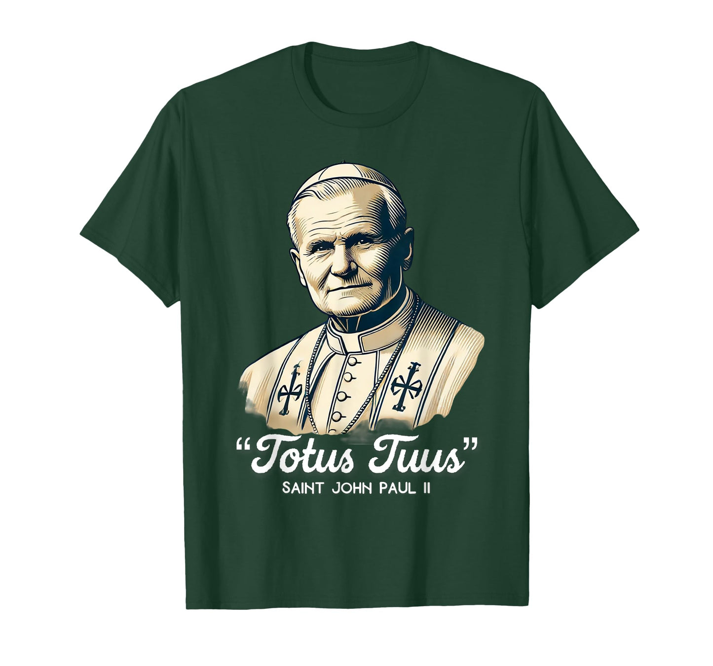 Saint John Paul II Catholic Quotes T-Shirt