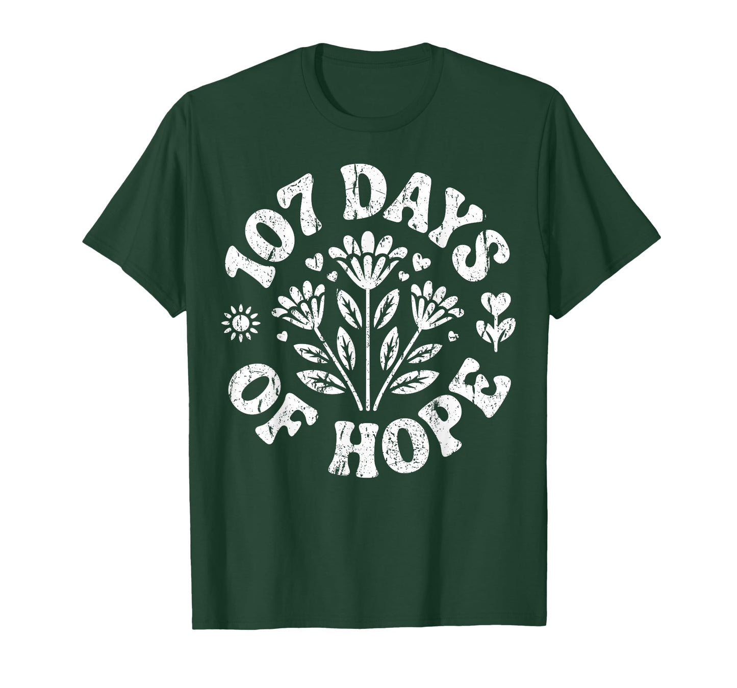 Floral Retro 107 Days of Hope Inspirational Design T-Shirt