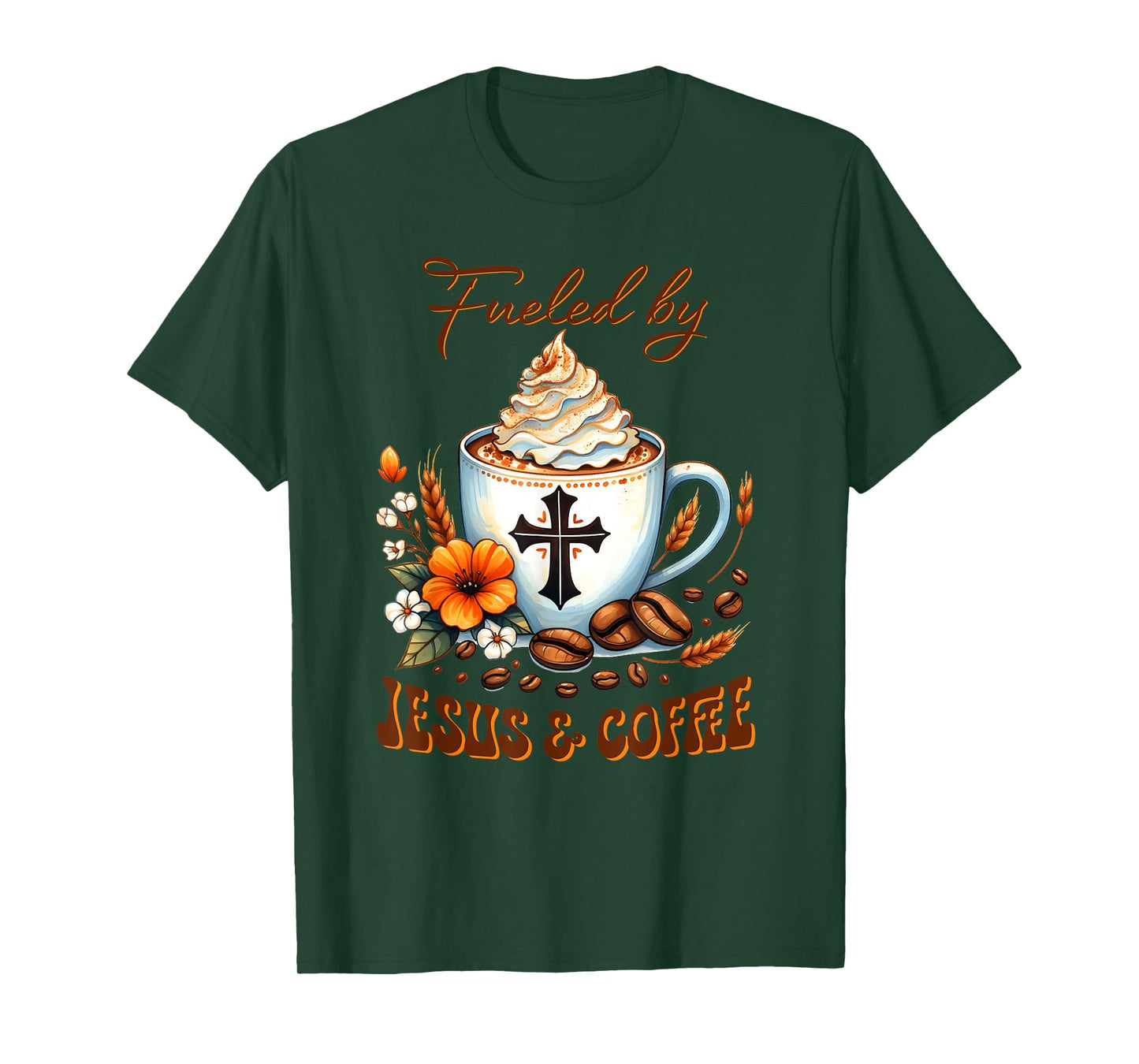 Fueled By JESUS & Coffee T-Shirt