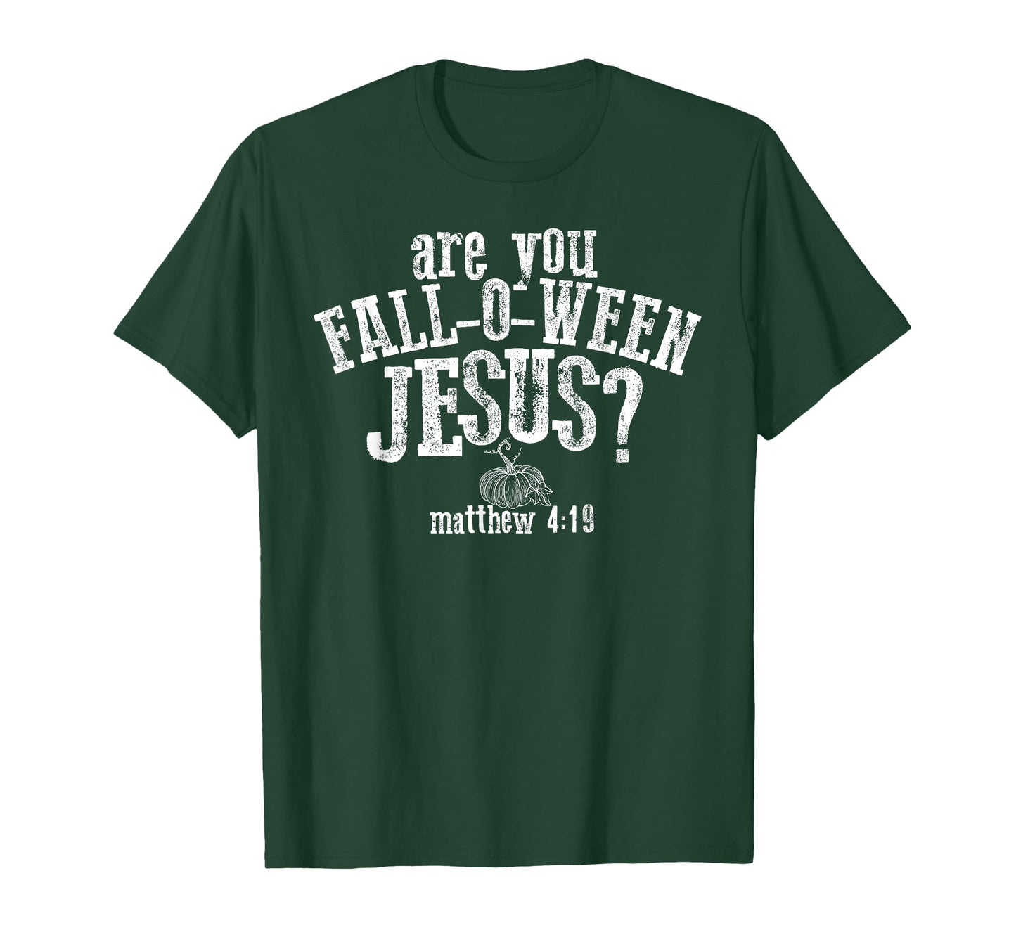Are You Fall-O-Ween Jesus Pumpkin Christian Autumn Leaves T-Shirt