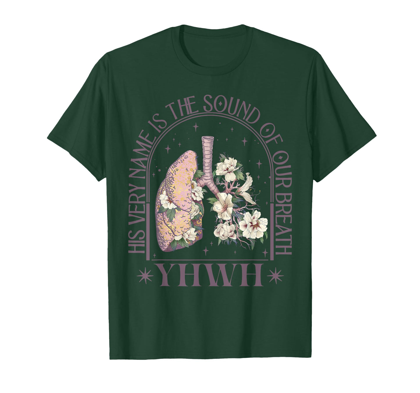 Christian Religious Our Very Breath Speaks His Name YHWH T-Shirt