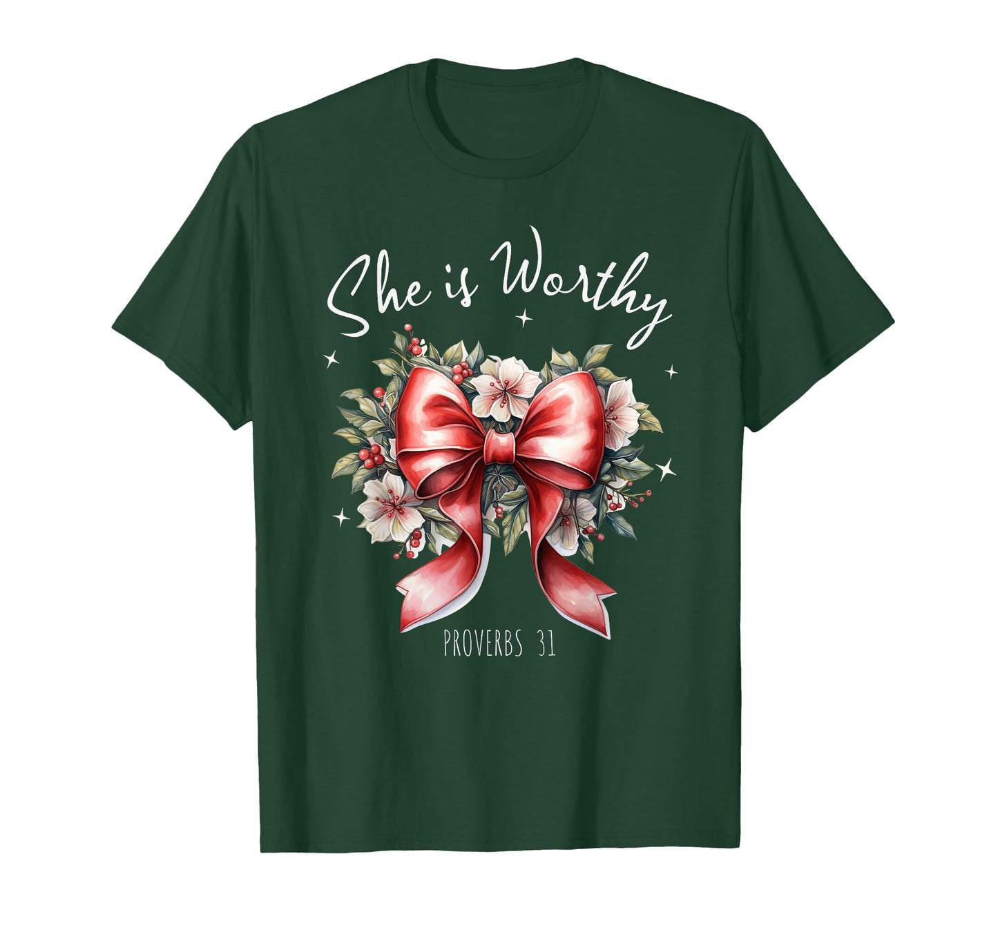 She is Worthy Beautiful Christmas Coquette Bow Proverbs 31 T-Shirt