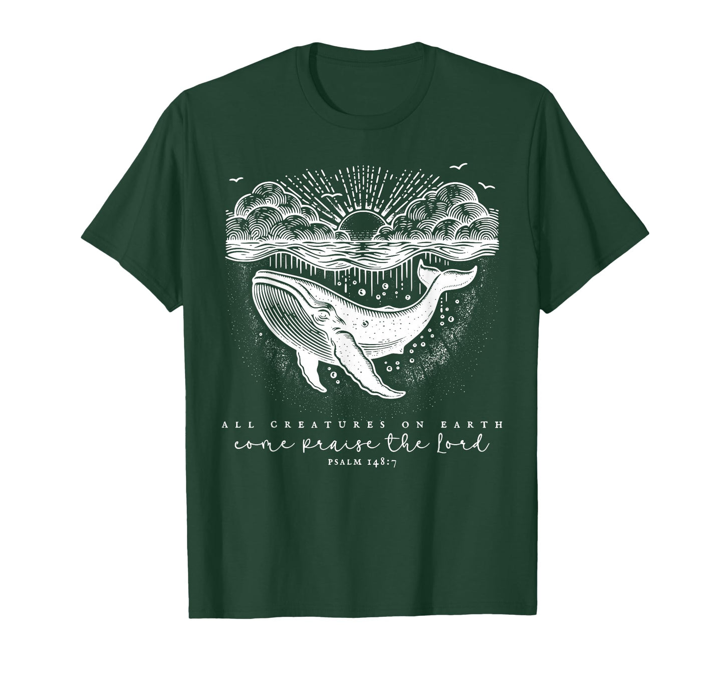 All Creatures On Earth Whale Faith Jesus Religious Christian T-Shirt