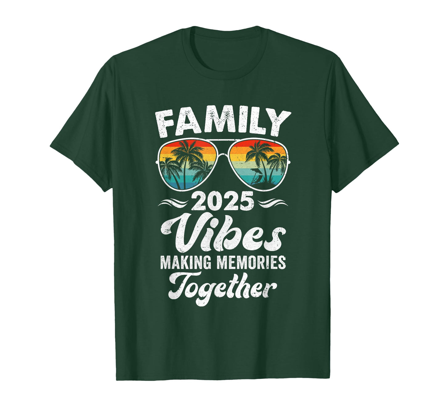 Family 2025 Vibes Family Reunion Vacation Making Memories T-Shirt