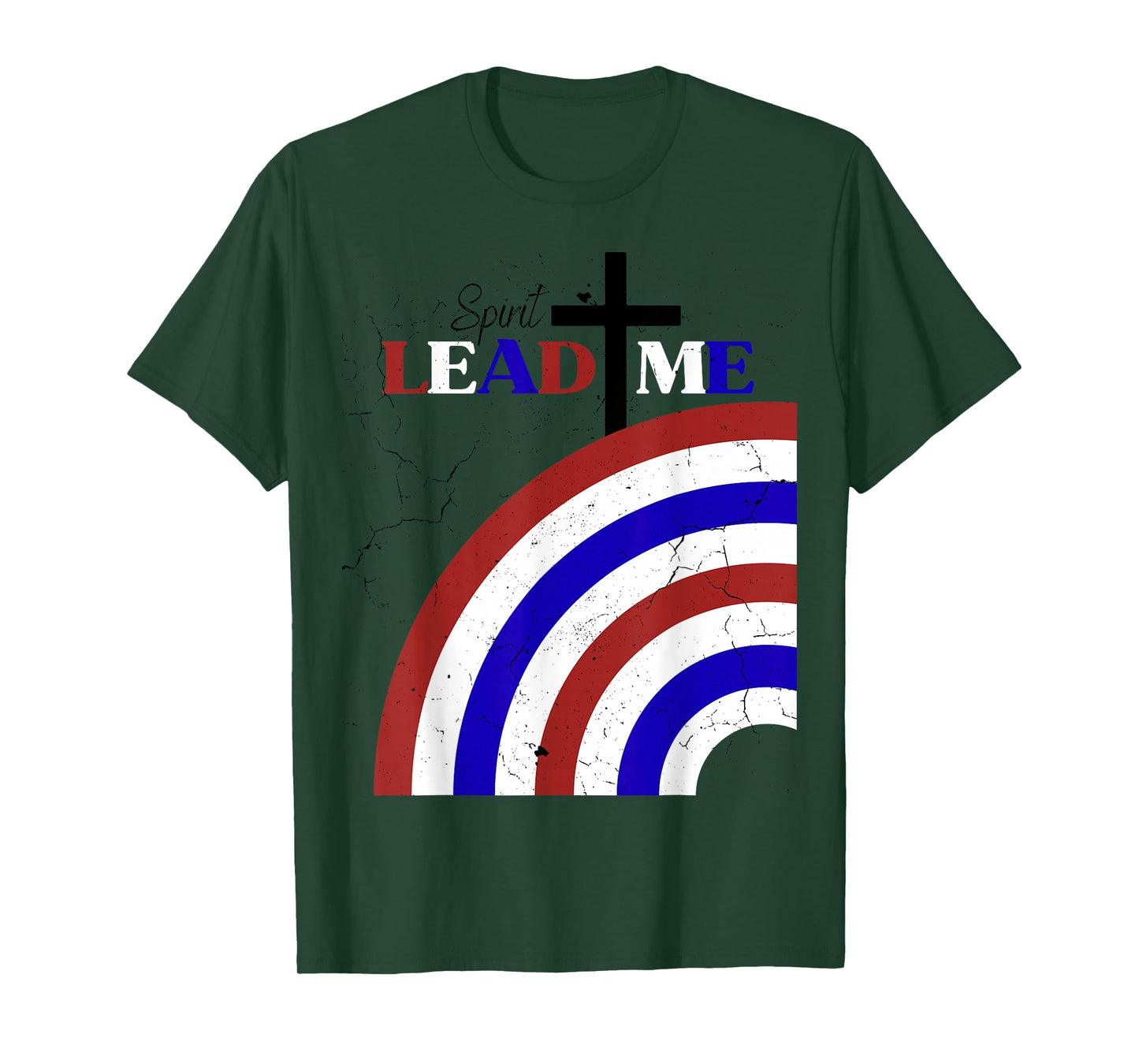 Spirit Lead Me Patriotic Distressed Red White Blue Design T-Shirt