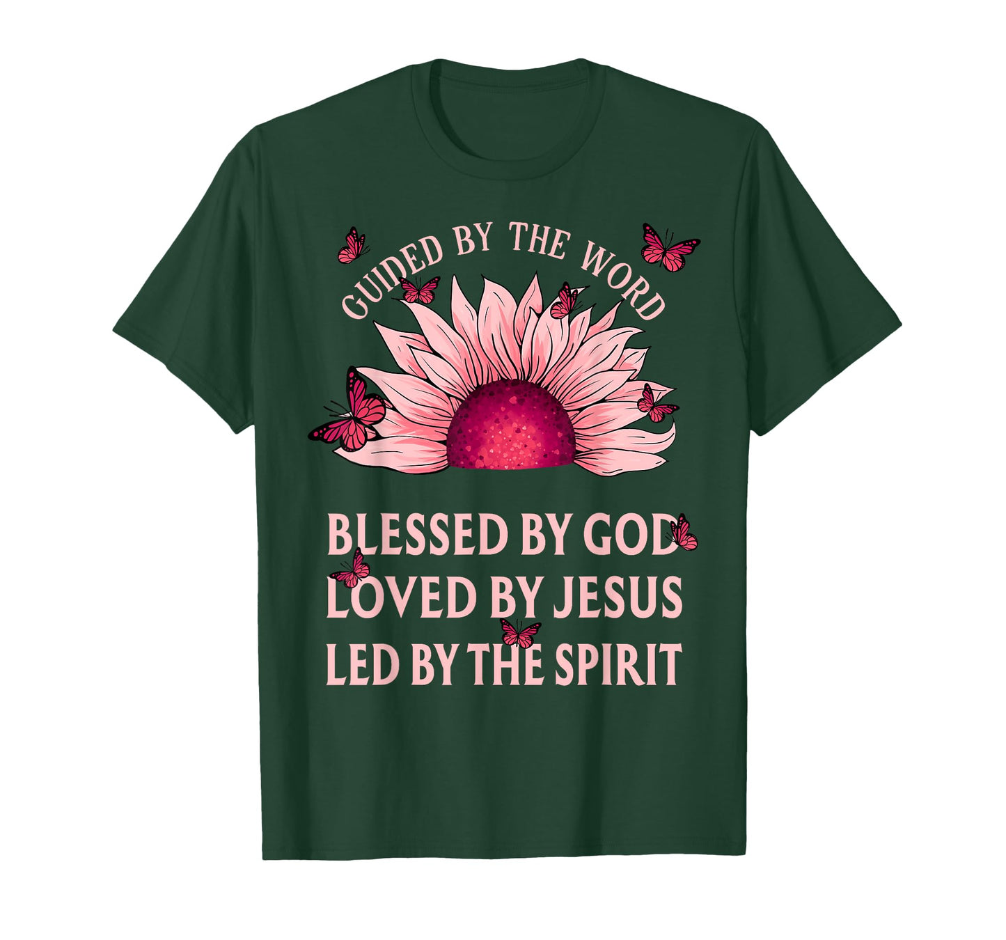 Guided By The Bible Blessed By God Pink Sunflower Christian T-Shirt