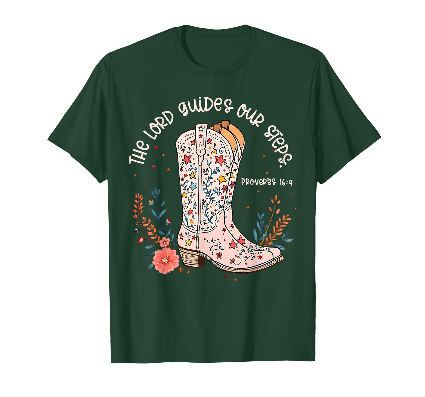 The Lord Guides Out Steps Western Christian Cowgirl Boots T-Shirt