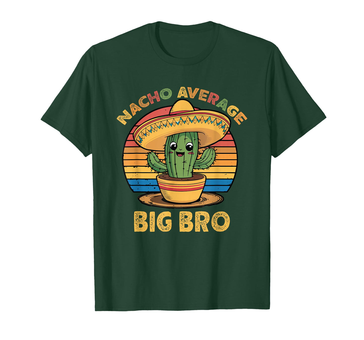 Nacho Average Big Bro Matching Mexican Cinco De Mayo Brother T-Shirt