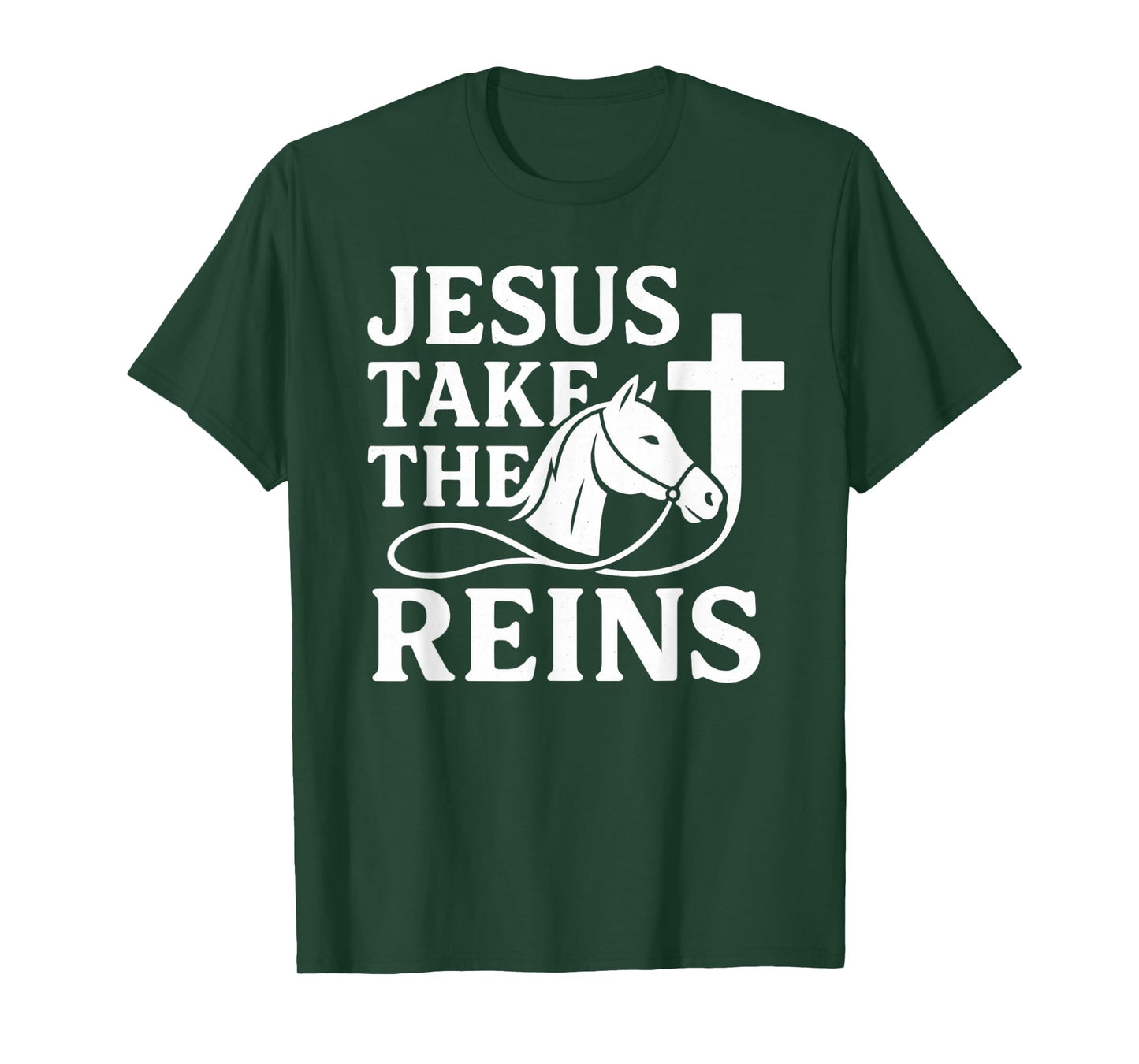 Jesus Take The Reins Christian Horse Faith T-Shirt
