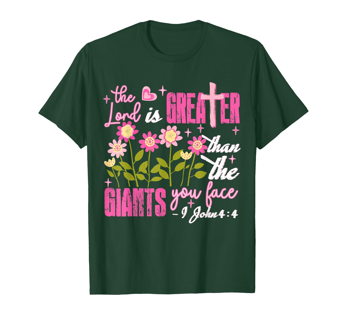 Floral The Lord Is Greater Than The Giants You Face Bible T-Shirt