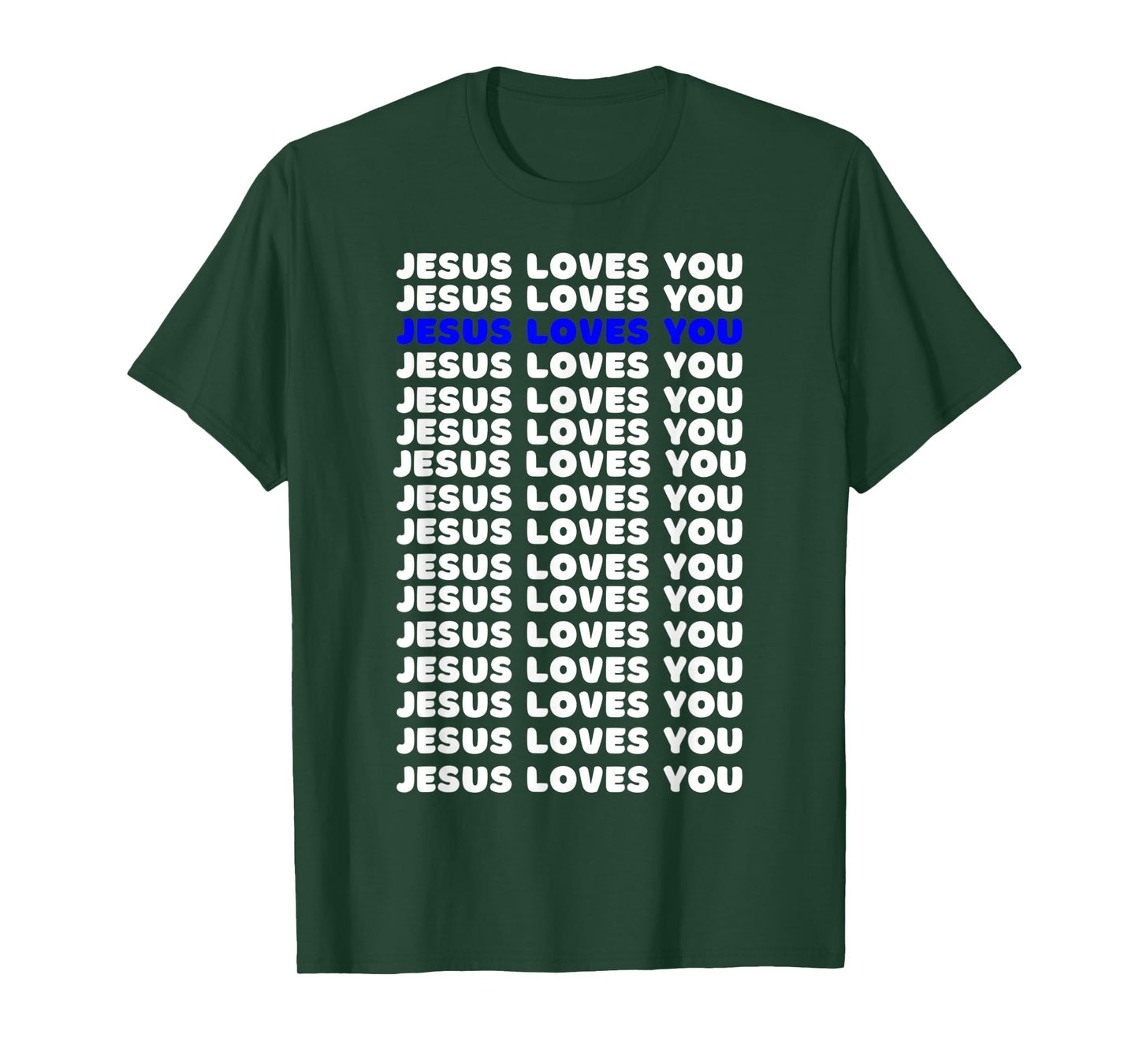 Jesus Loves You Blue Design Christian Faith God Religious T-Shirt