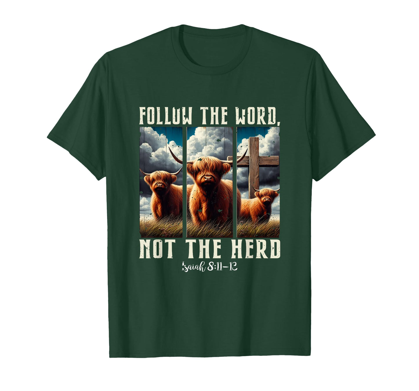Follow The Word Not The Herd Christian Western Highland Cow T-Shirt