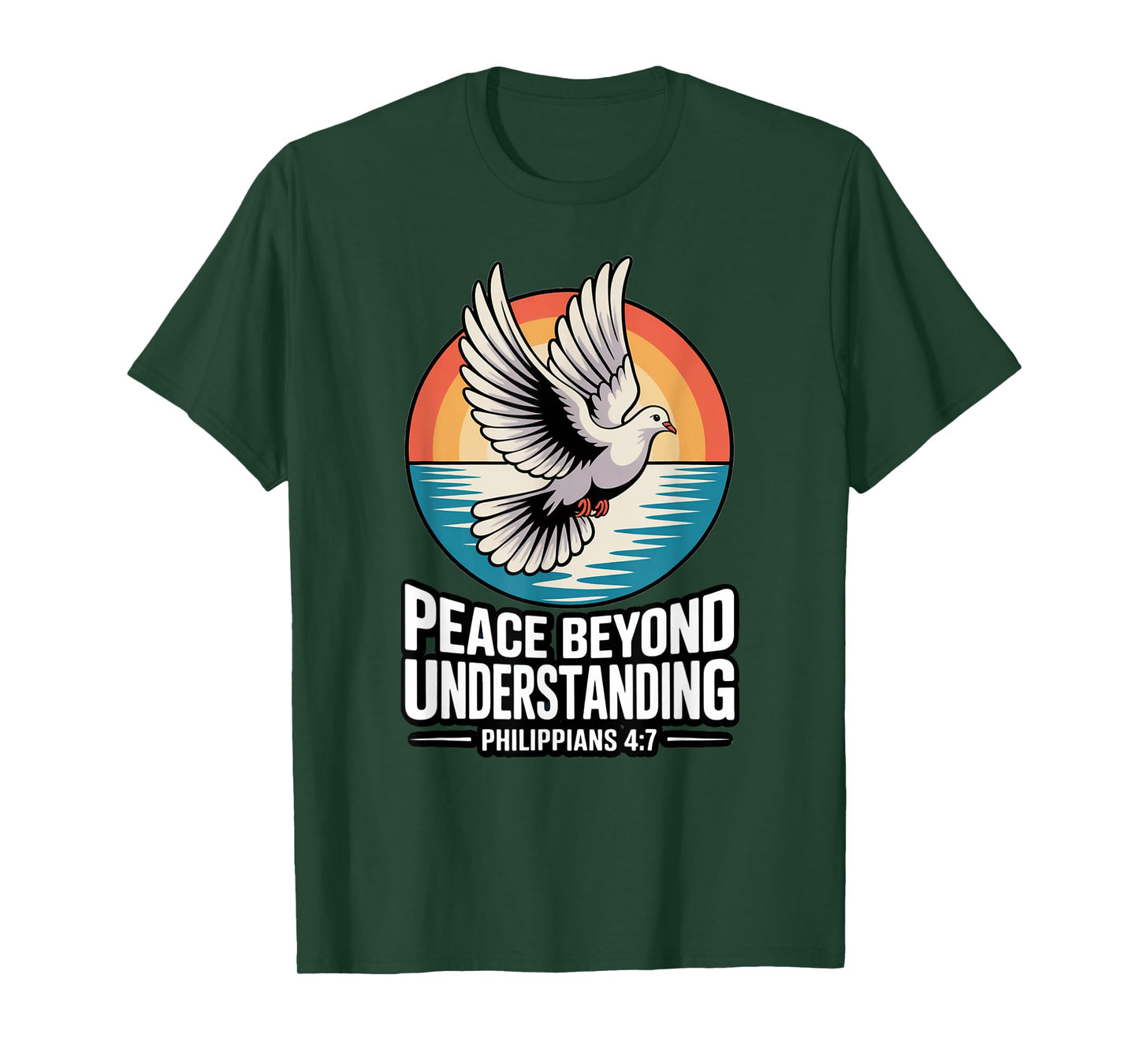 Peace Beyond Understanding Philippians 4:7 T-Shirt