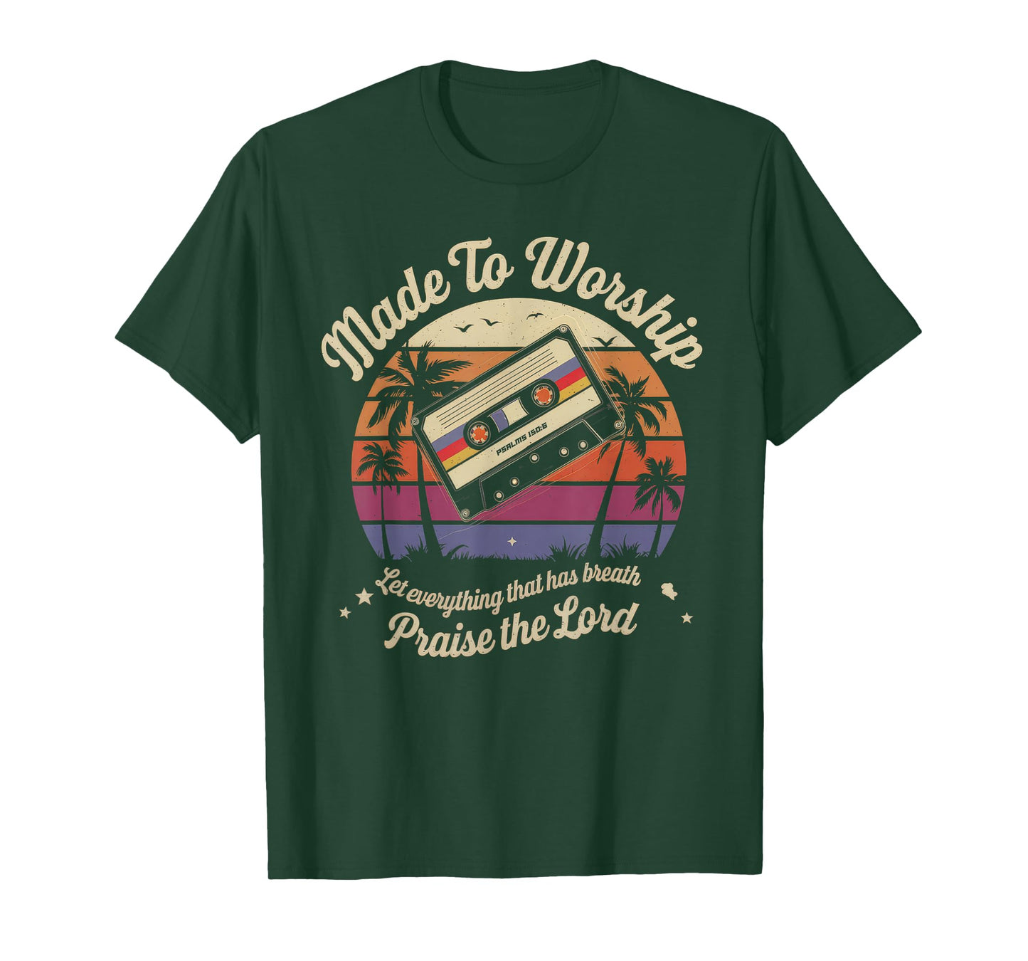 Worship Tshirt Christian Music Retro Cassette Psalms 150:6 T-Shirt
