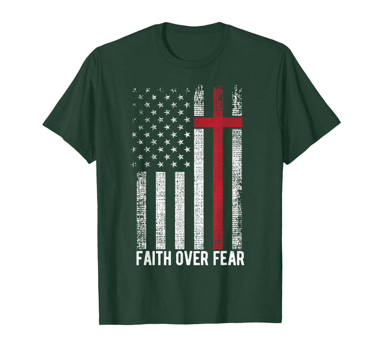 Faith Over Fear American USA Flag Christian Cross Jesus Women Men T-Shirt