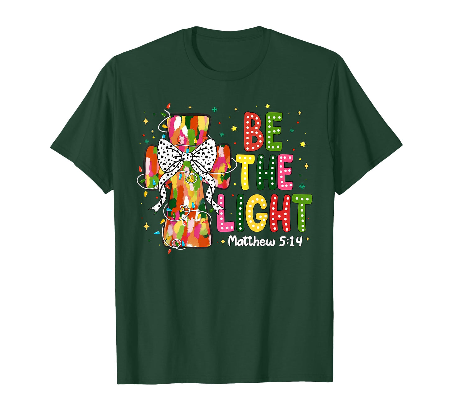 Be The Light Merry Christmas Christian Holiday Women Kids T-Shirt