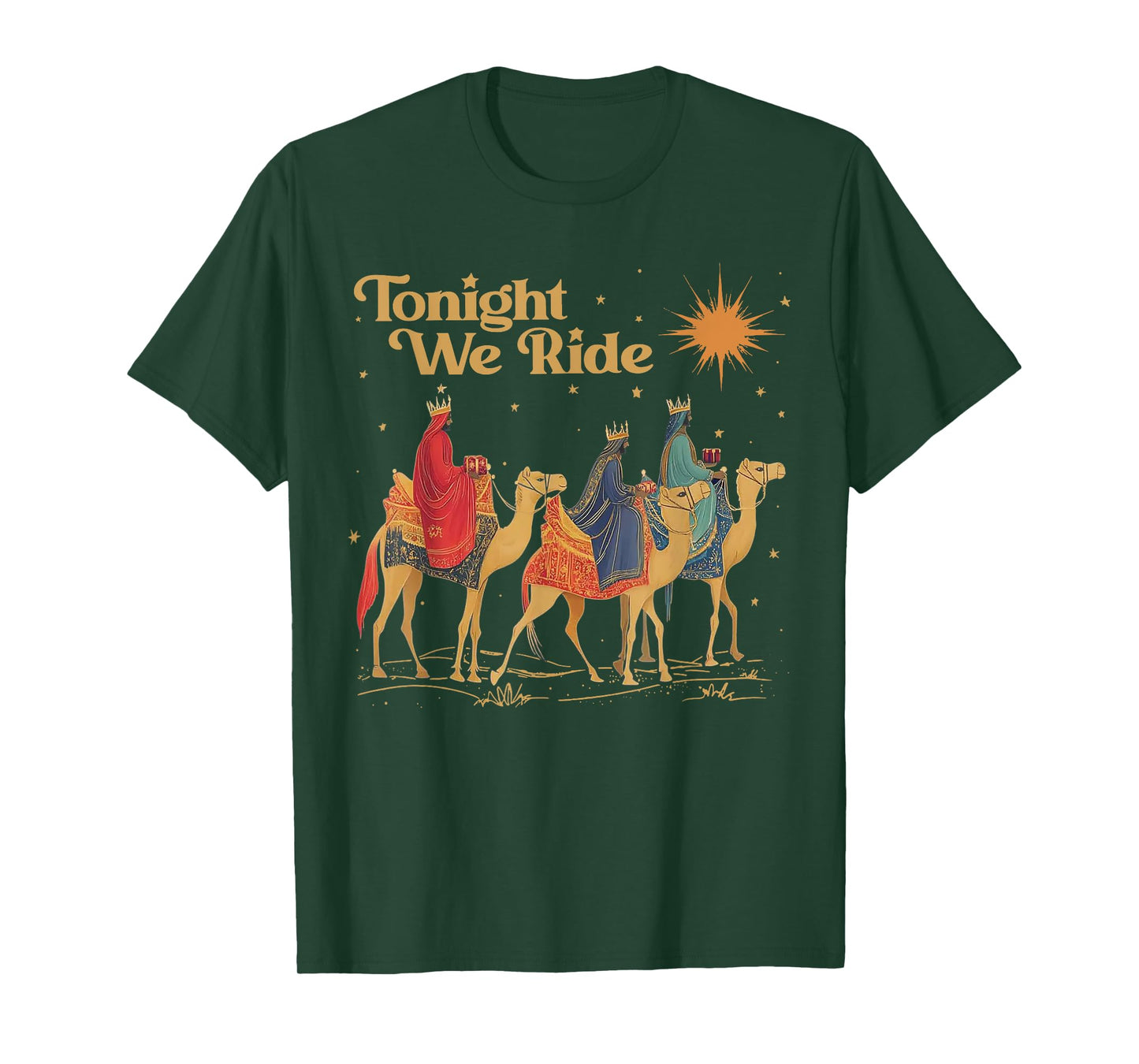 3 Wise Men Tonight We Ride Christmas T-Shirt