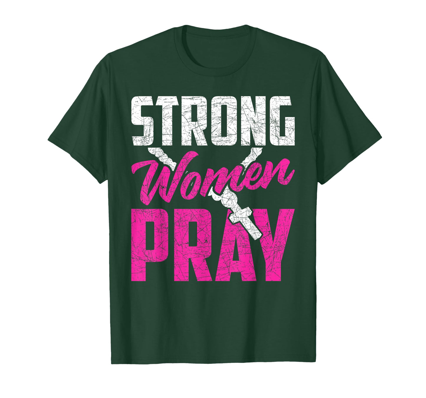 Strong Women Pray Bible God Savior Christian Women Jesus T-Shirt